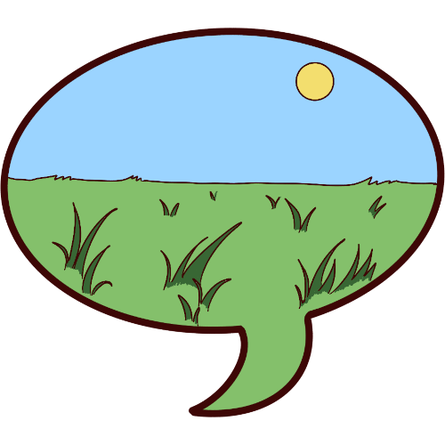 a speech bubble with a grassland in it, and a blue sky.